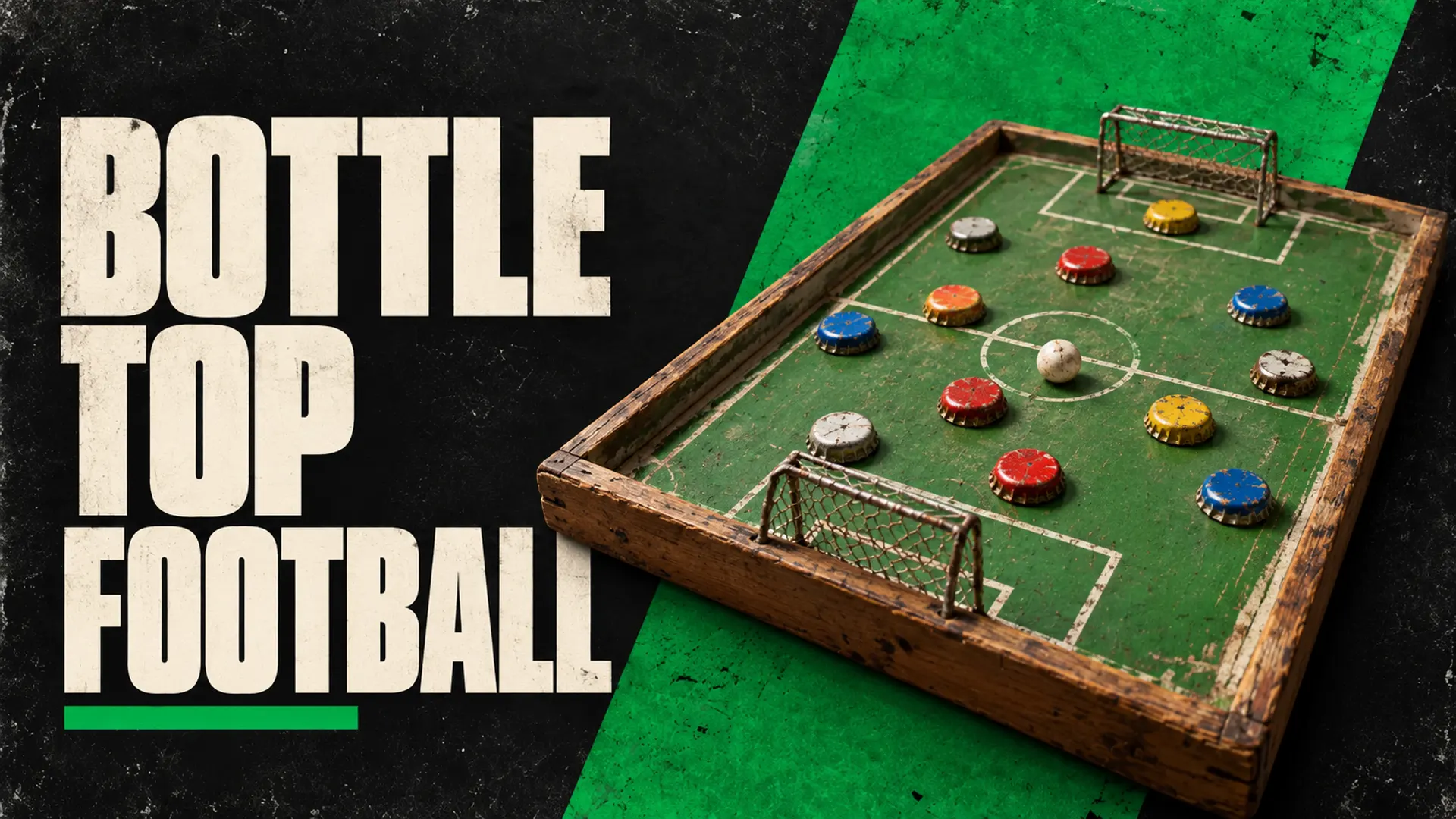Bottle Top Football: bottle-cap players on a handmade tabletop football pitch