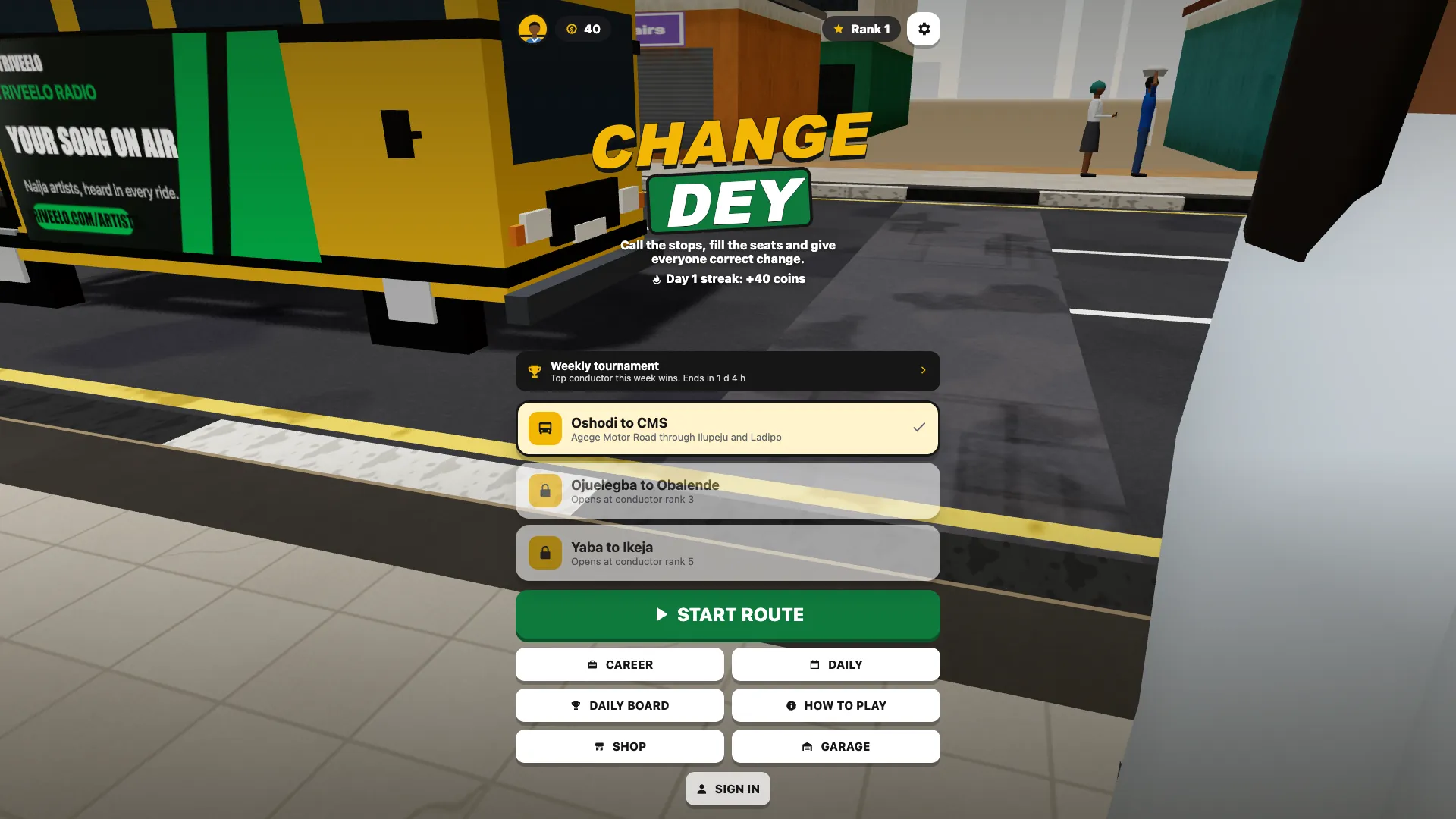 Change Dey: the title over a yellow danfo and a Lagos pavement, with the route list and Start route button
