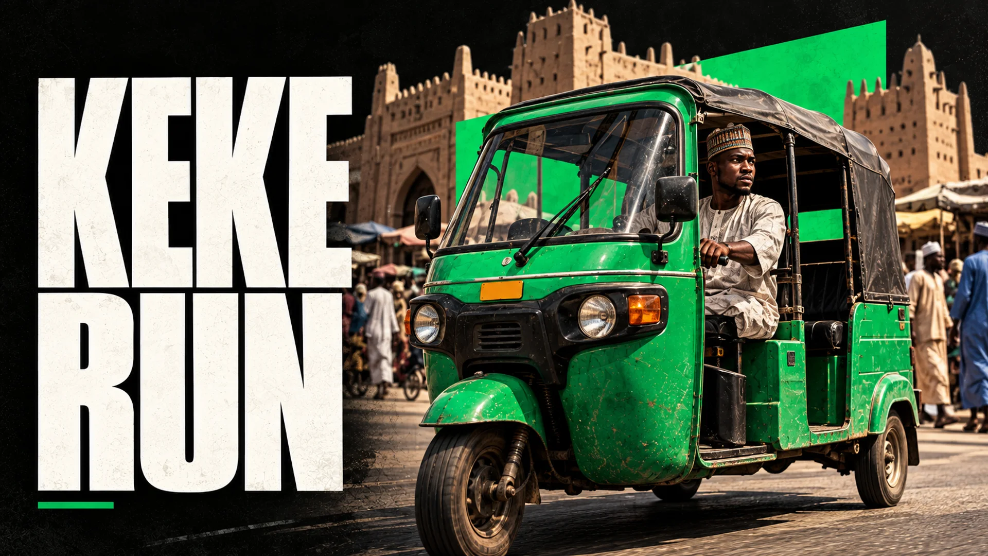 KEKE RUN: A green keke taxi with a driver on a Kano street